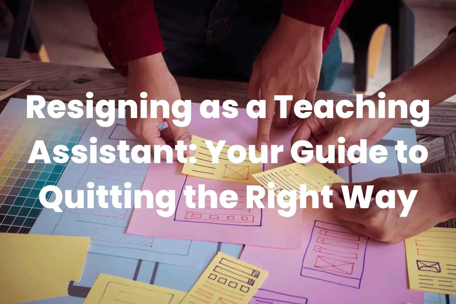 Resigning as a Teaching Assistant
