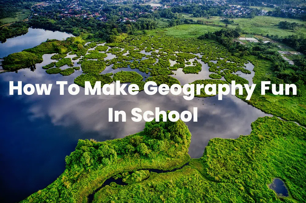 Make Geography Fun