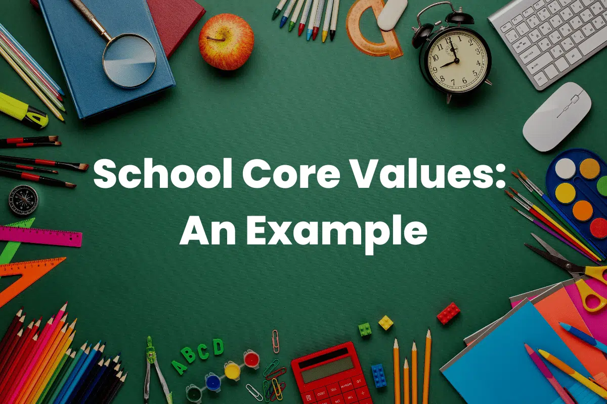 reflection essay about core values in school