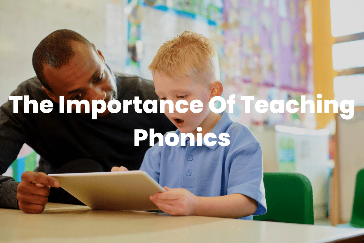 Importance Of Teaching Phonics
