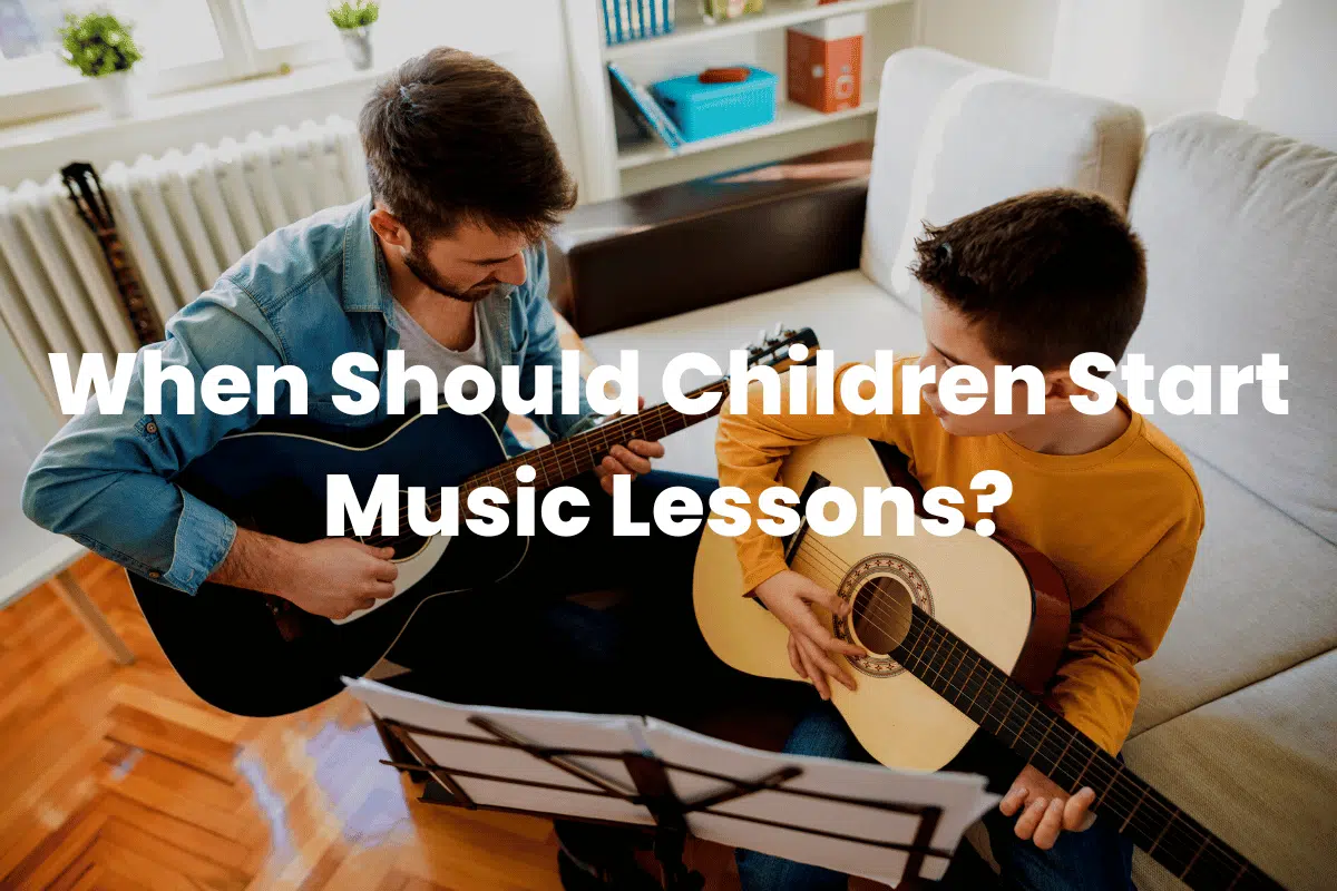 When Should Children Start Music Lessons?