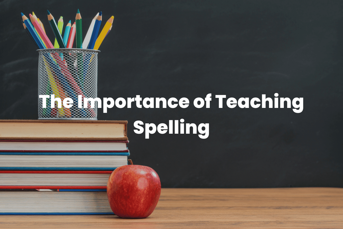 Teaching Spelling