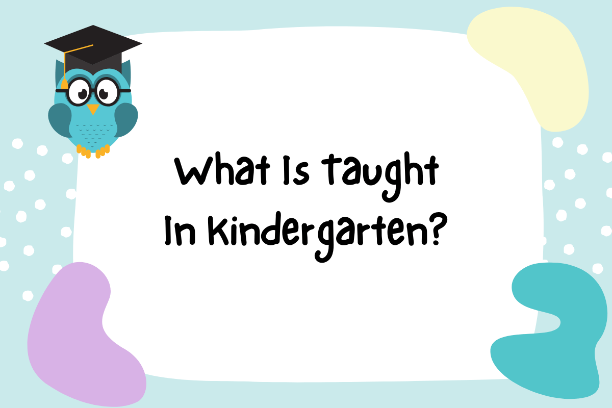 what-is-taught-in-kindergarten-the-teaching-couple