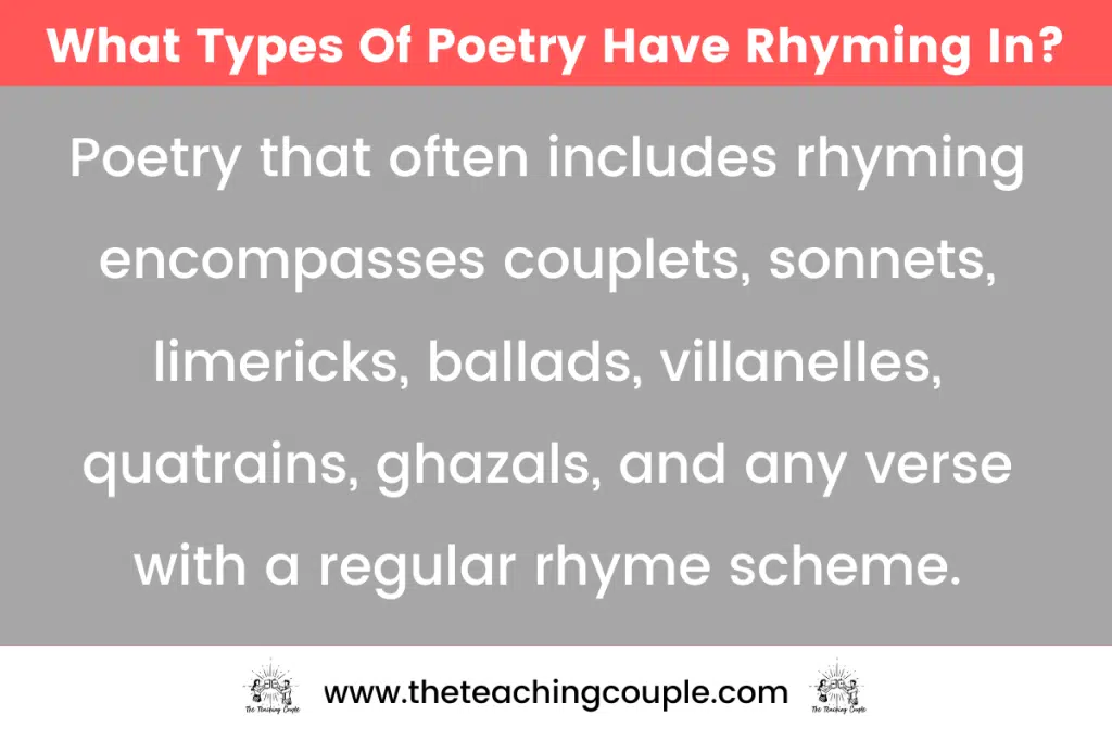 What Types Of Poetry Have Rhyming In?