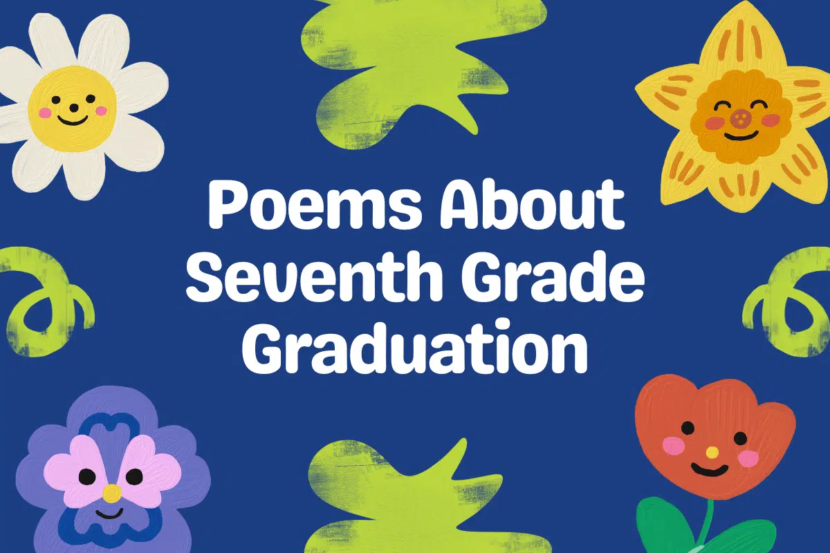 Poems About Seventh Grade Graduation