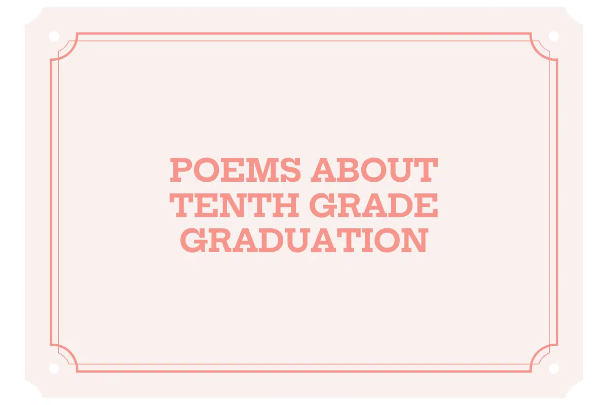 Poems About Tenth Grade Graduation