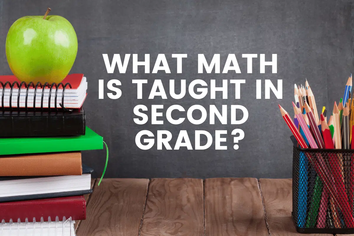 What Math Is Taught In Second Grade?