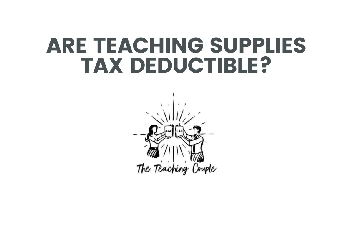 Are Teaching Supplies Tax Deductible?