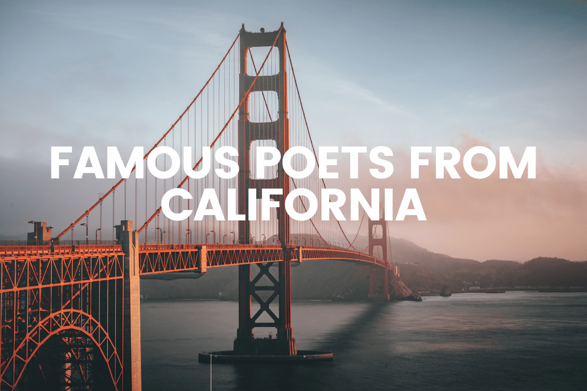Famous Poets From California