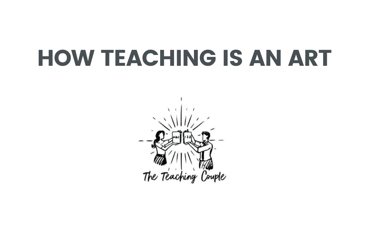 How Teaching Is An Art