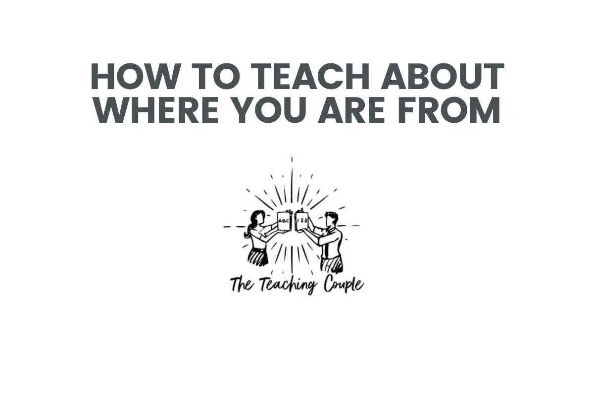How To Teach About Where You Are From