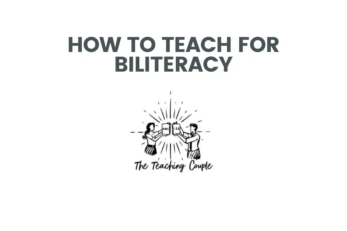 How To Teach For Biliteracy