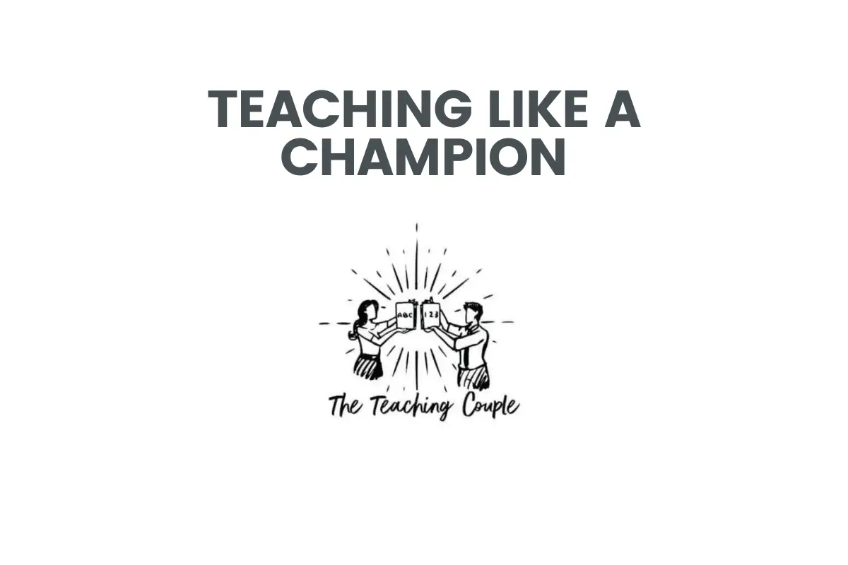 Teaching Like a Champion
