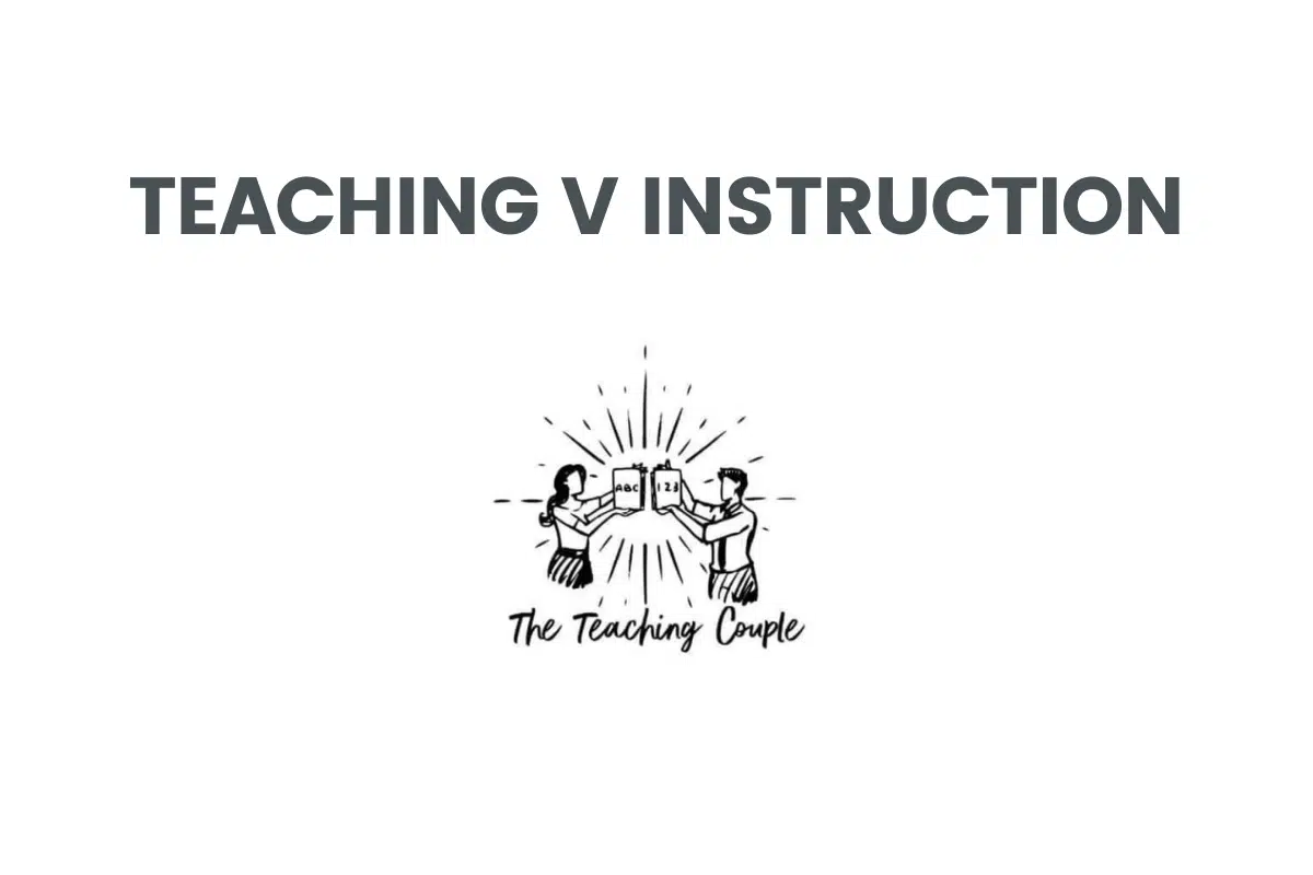 Teaching V Instruction