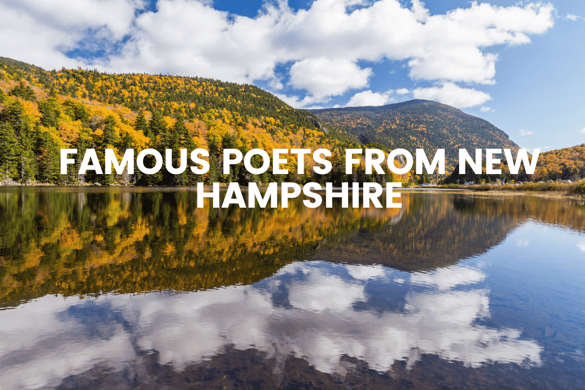 Famous Poets From New Hampshire