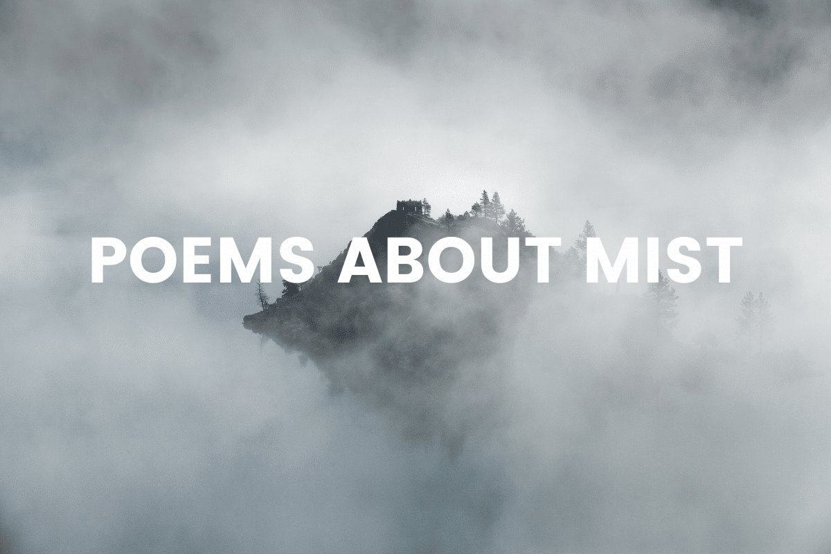 Poems About Mist