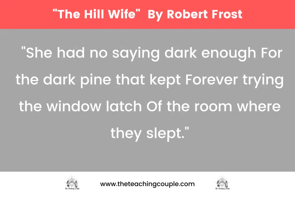 "The Hill Wife"  By Robert Frost