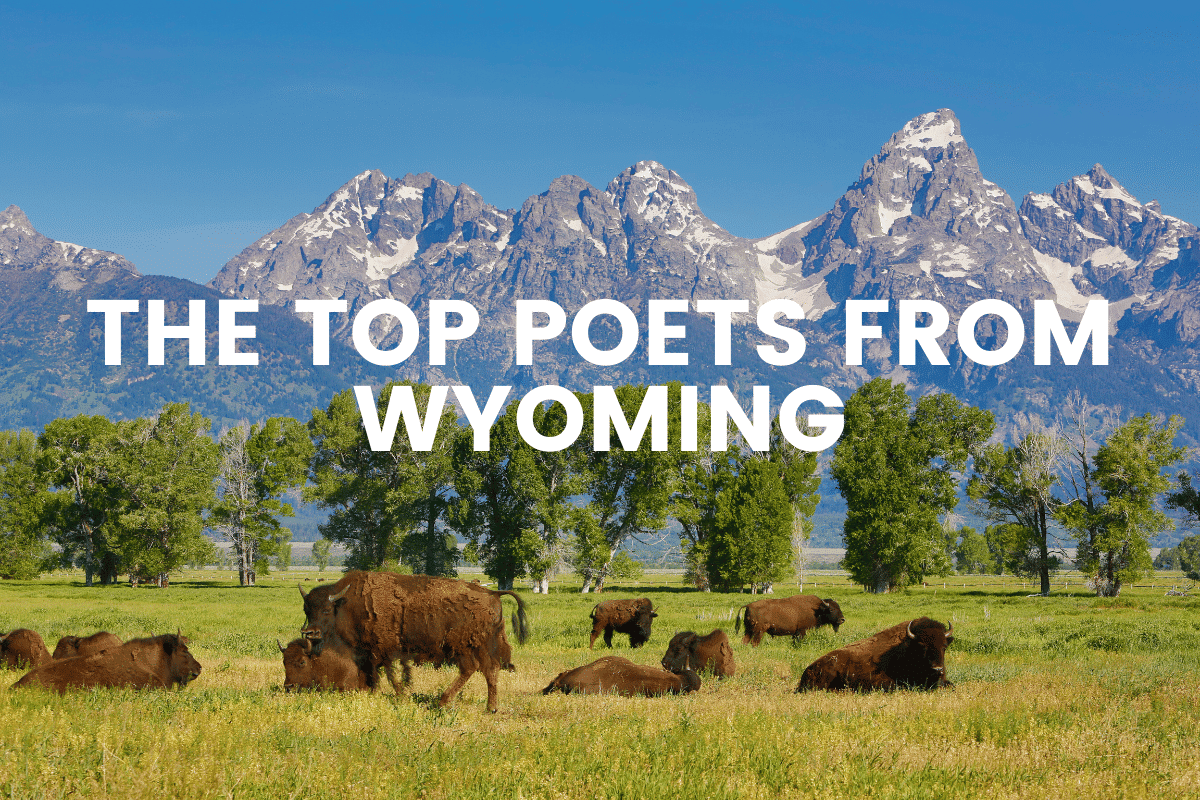 The Top Poets From Wyoming