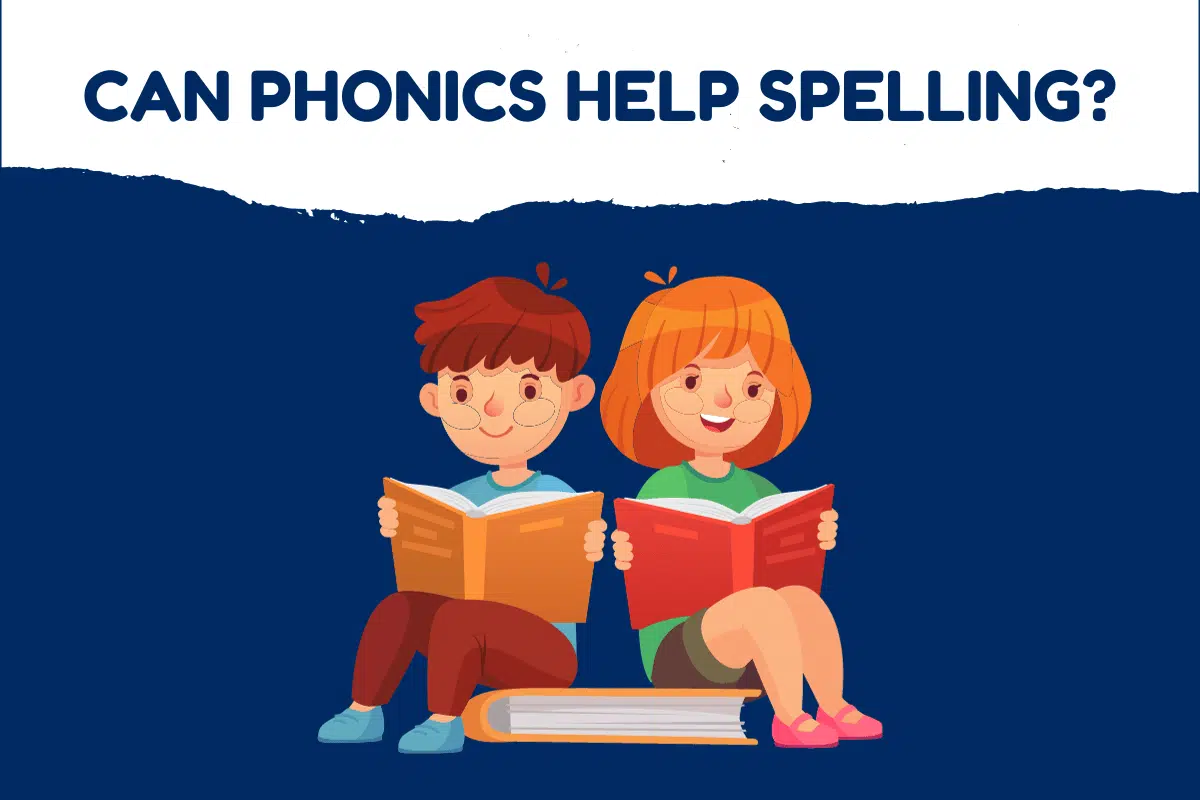 Can Phonics Help Spelling?