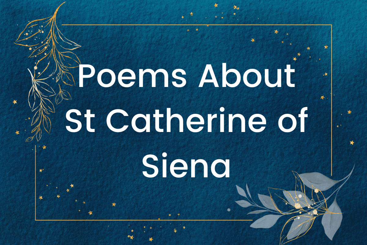 Poems About St Catherine of Siena