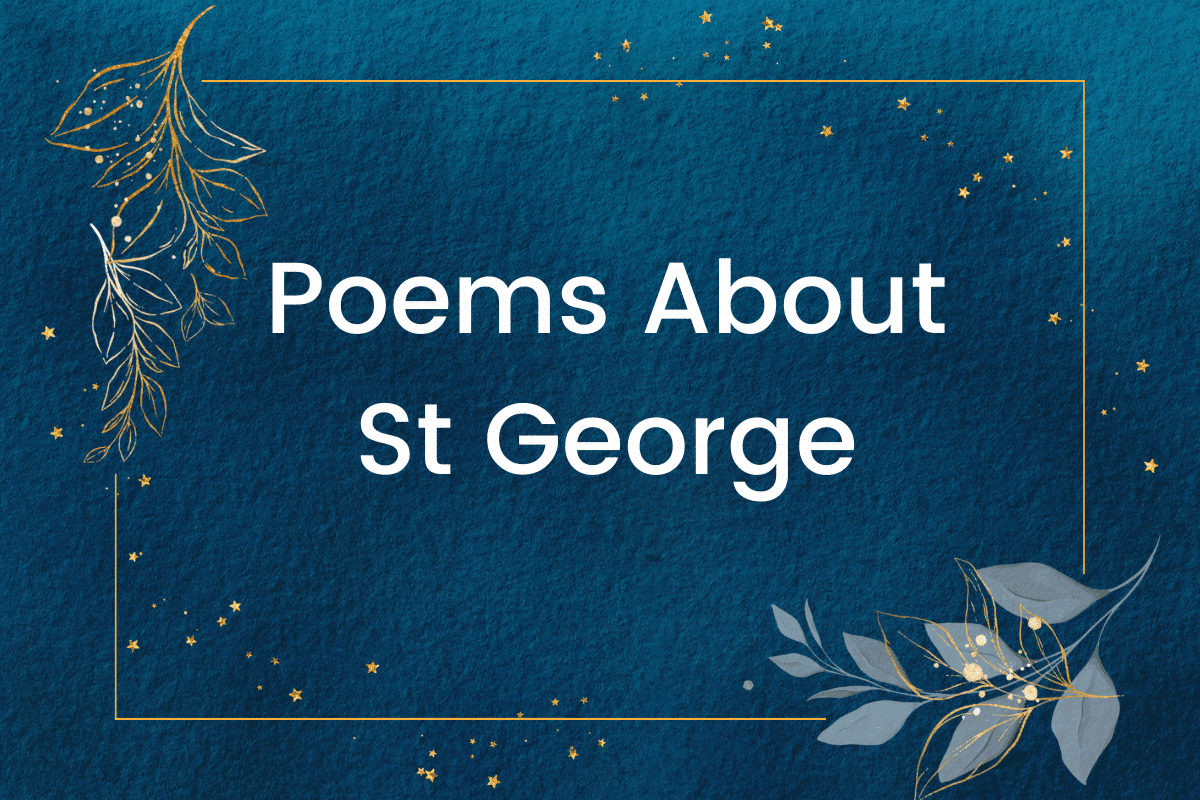 Poems About St George