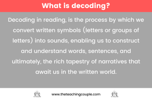 What Is Decoding in Reading? - The Teaching Couple