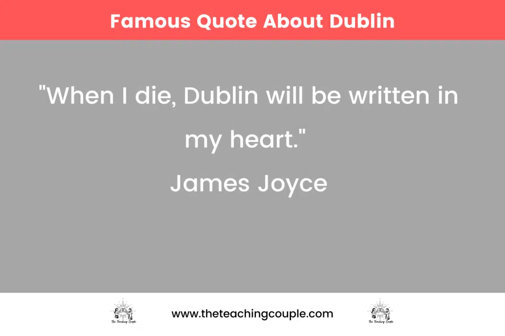 Famous Quote About Dublin