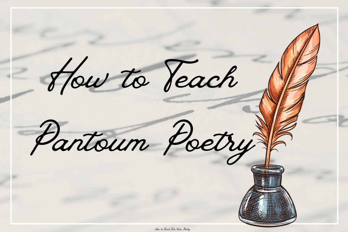 How to Teach Pantoum Poetry