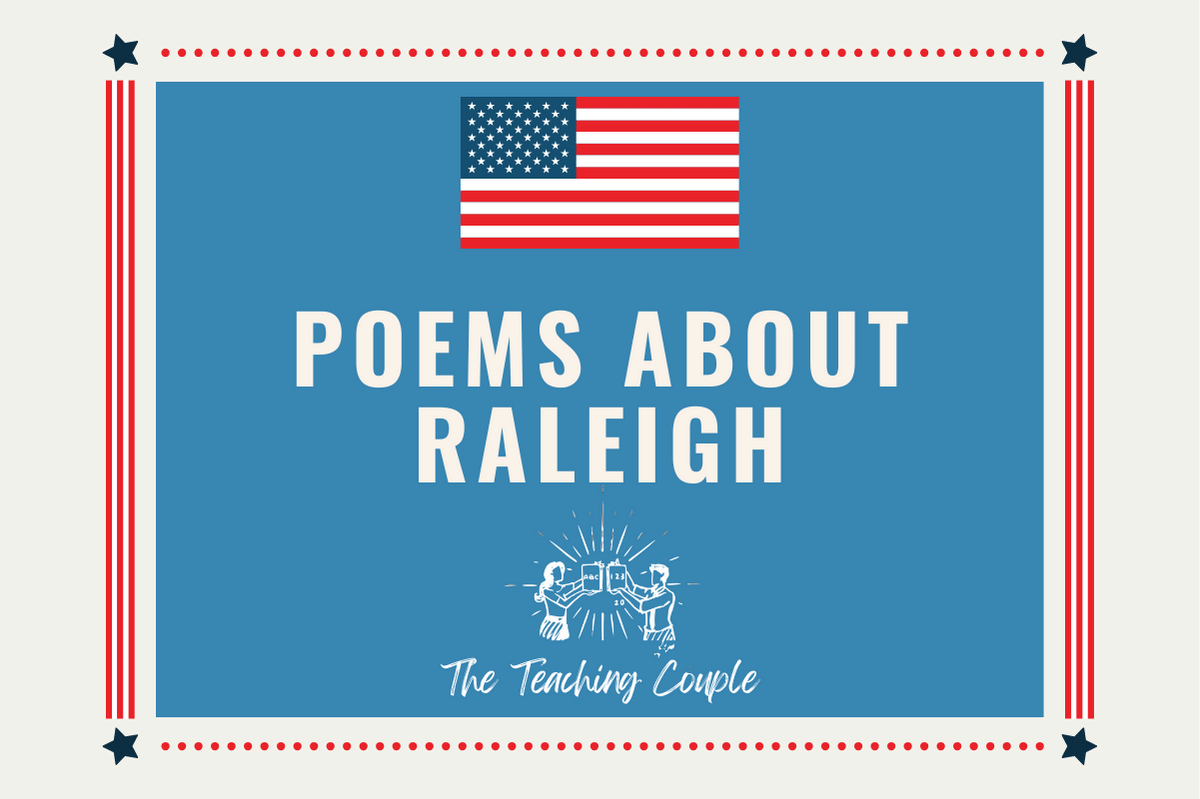 35 Poems About Raleigh - The Teaching Couple