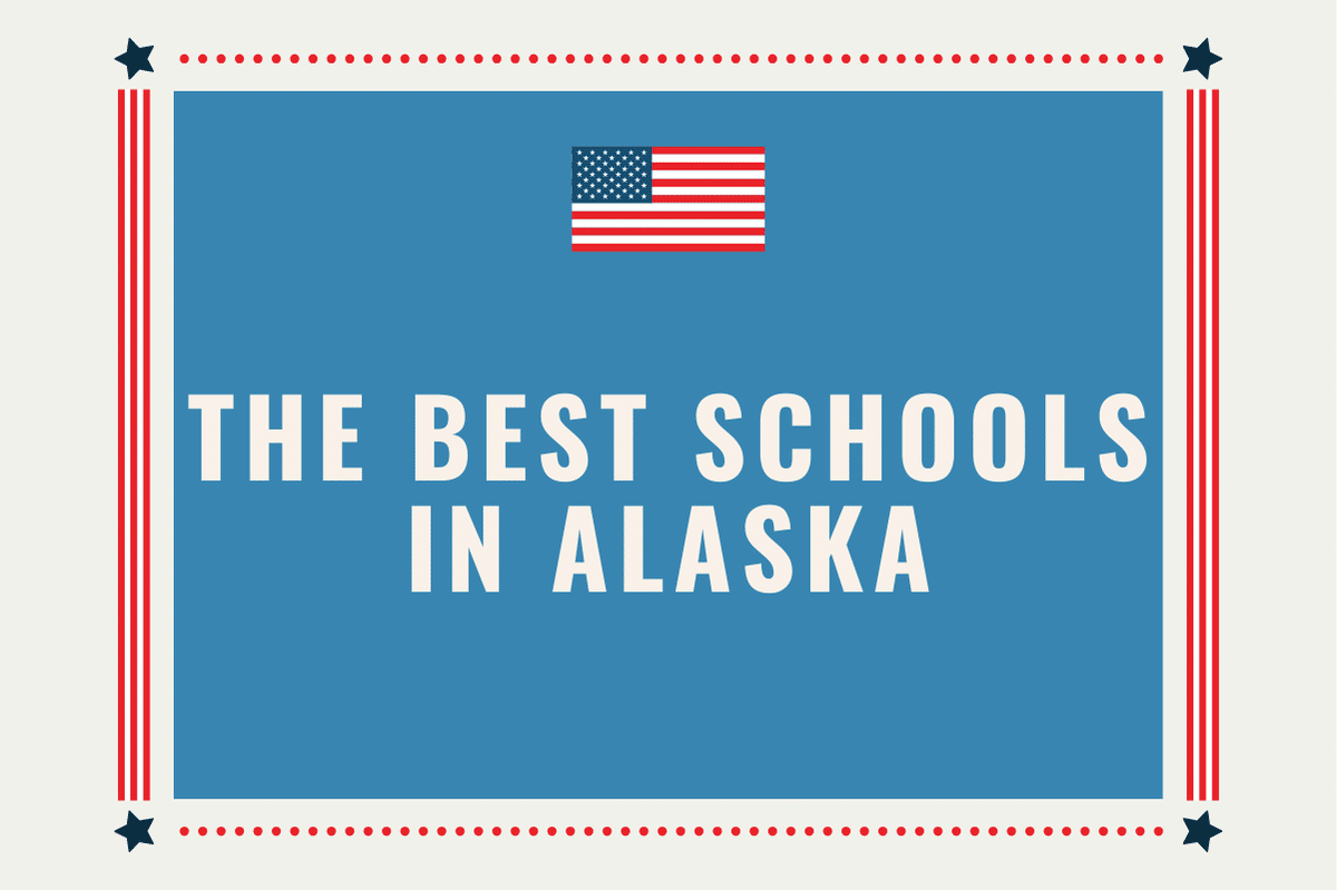 The Best Schools in Alaska