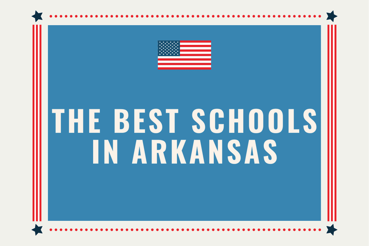 The Best Schools in Arkansas