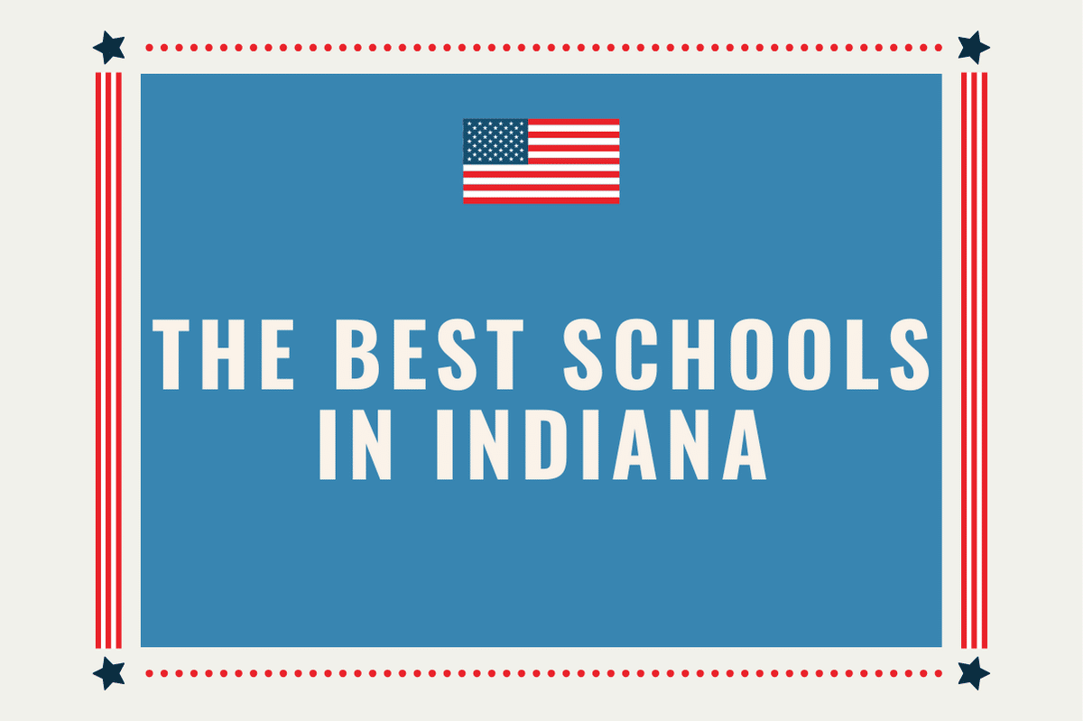 The Best Schools in Indiana
