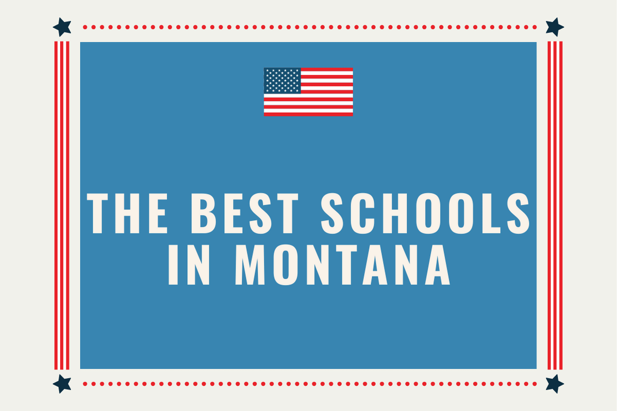 The Best Schools in Montana