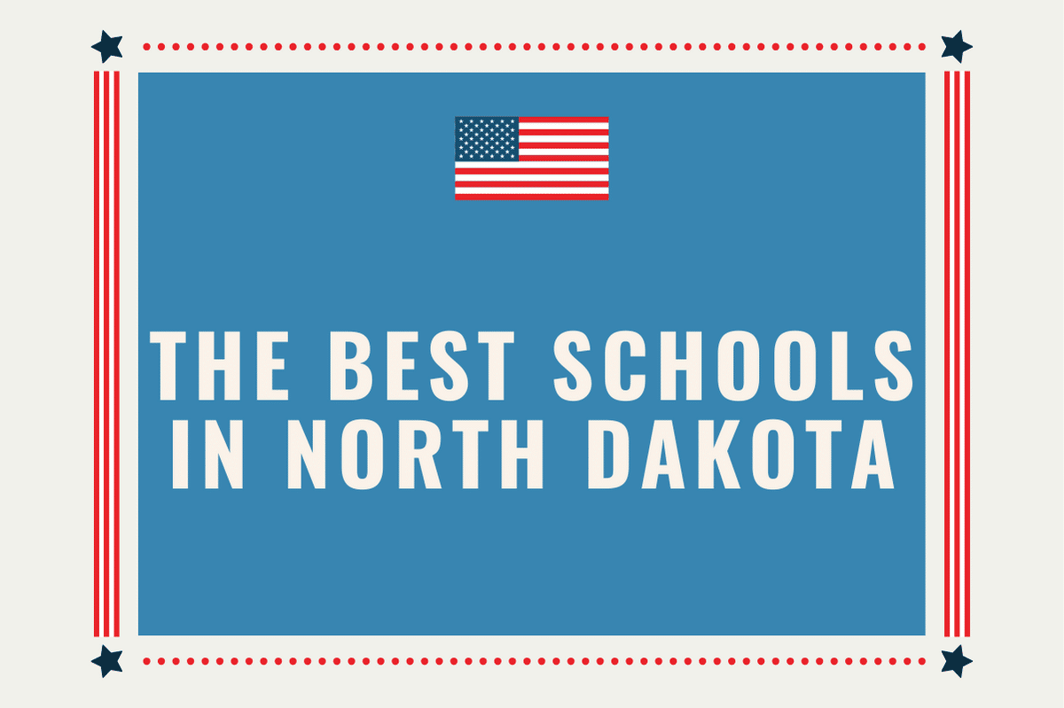 The Best Schools in North Dakota