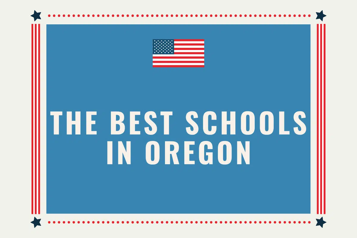 The Best Schools in Oregon