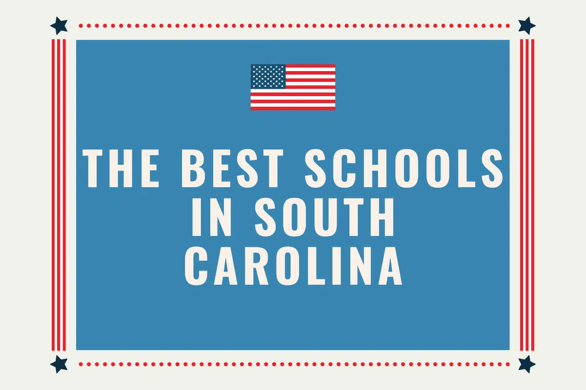 The Best Schools in South Carolina