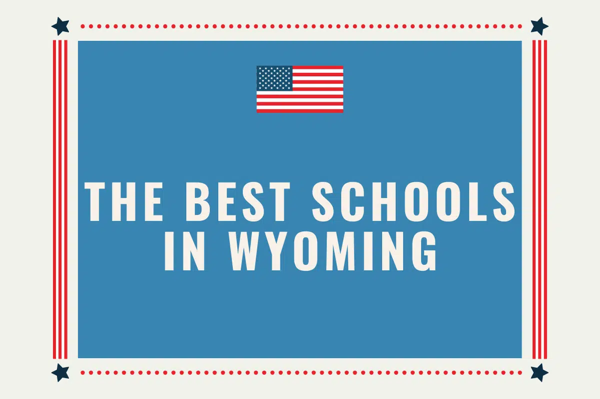 The Best Schools in Wyoming