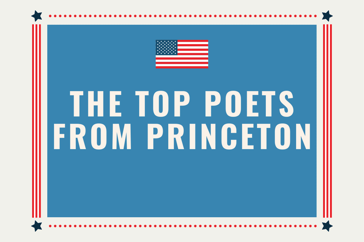 The Top Poets From Princeton