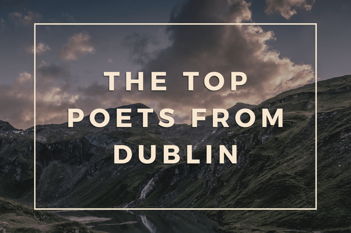 The Top Poets from Dublin