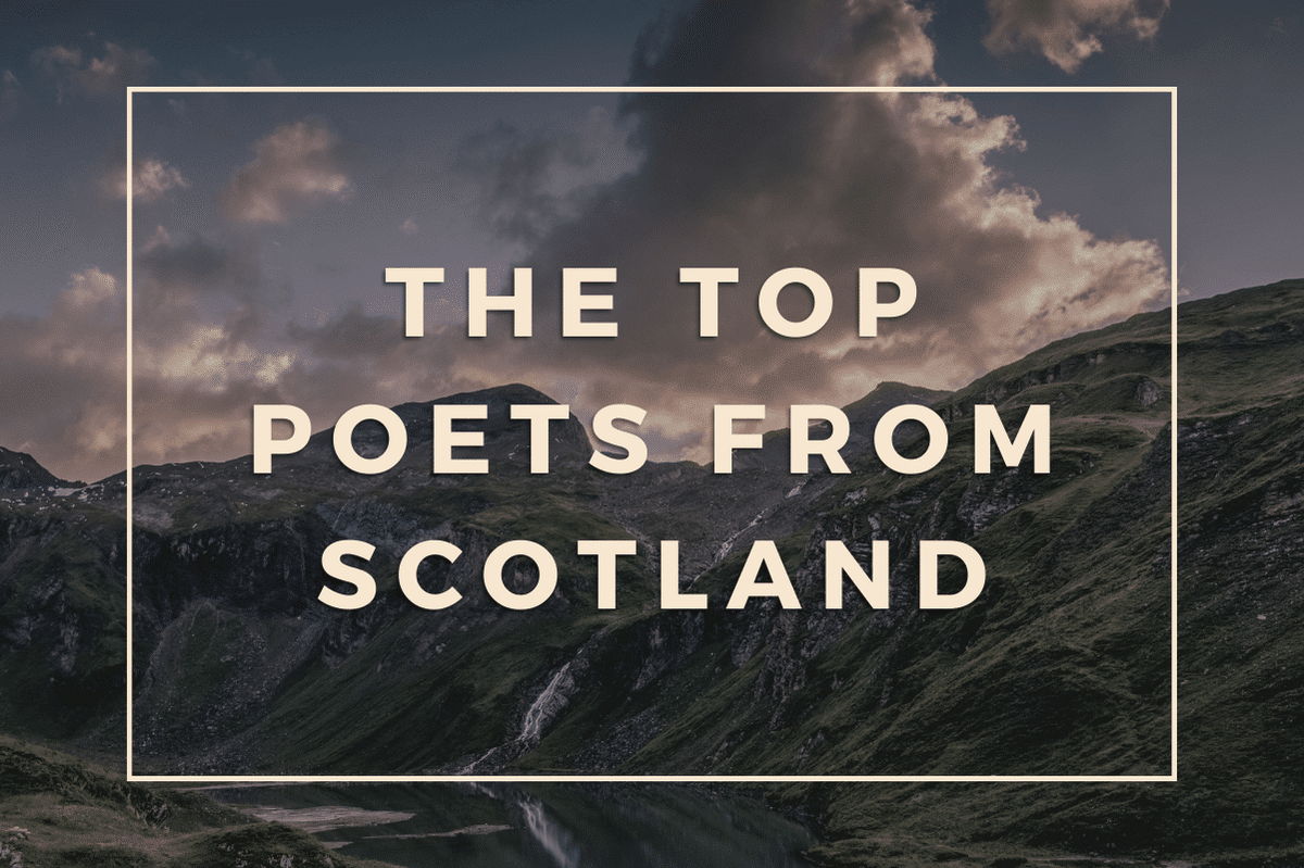 The Top Poets from Scotland: Unveiling the Masters of Verse - The 