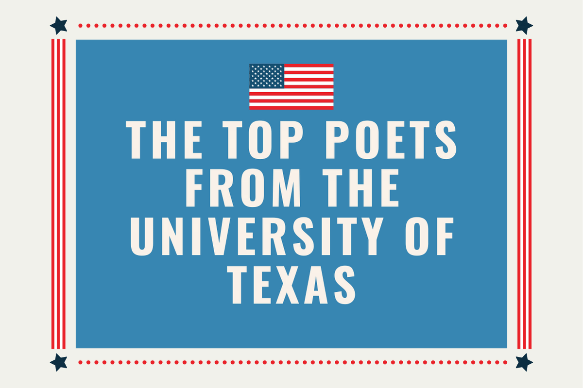 The Top Poets from the University of Texas