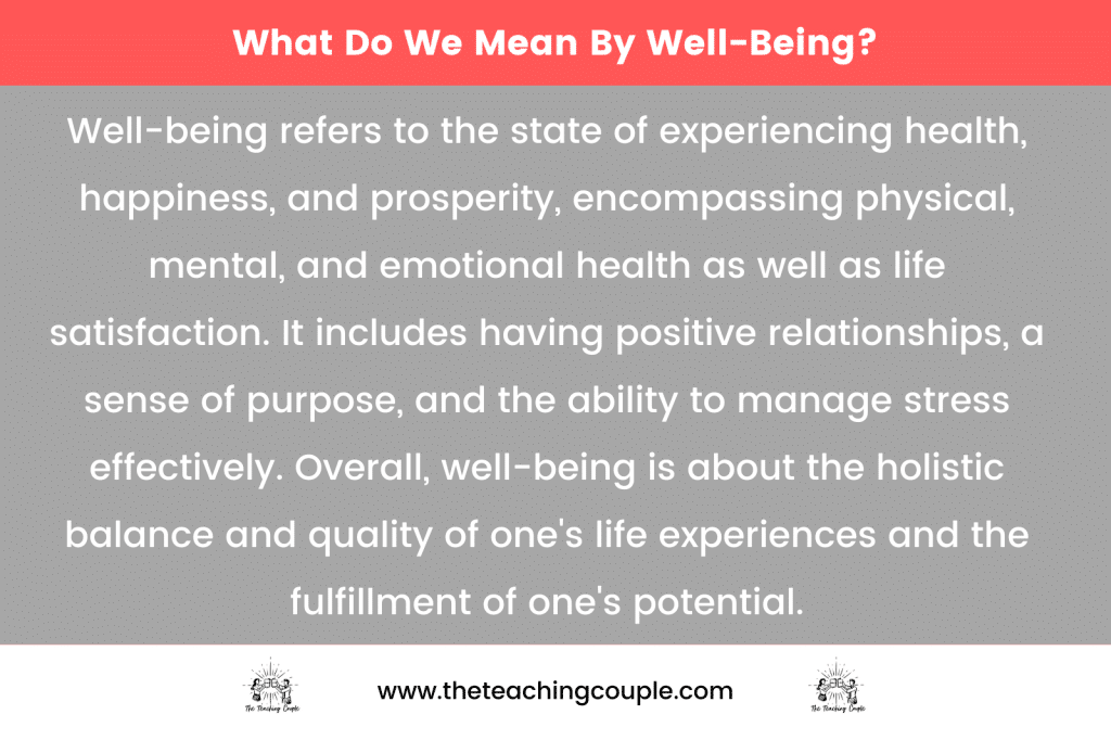What Do We Mean By Well-Being?