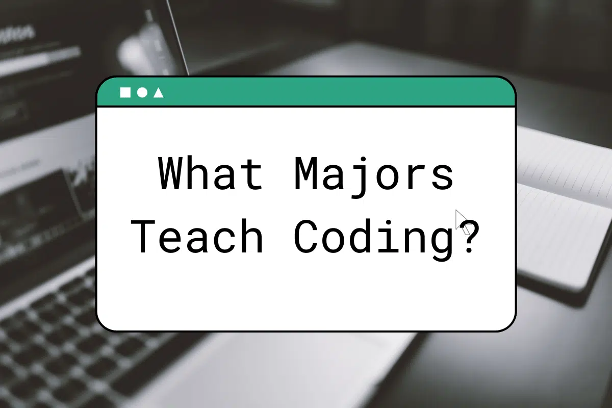 What Majors Teach Coding?