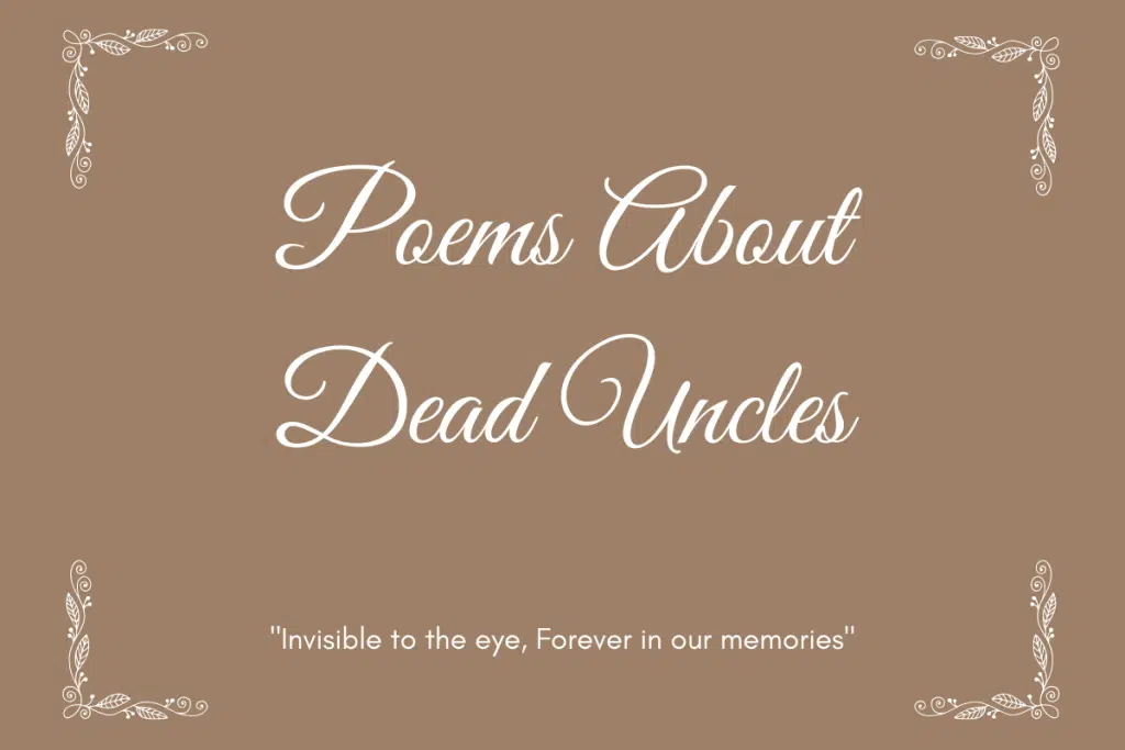 Poems About Dead Uncles