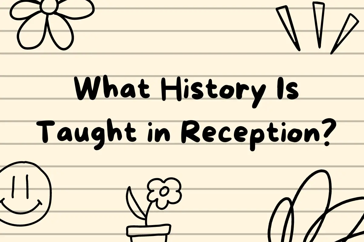 What History Is Taught in Reception?